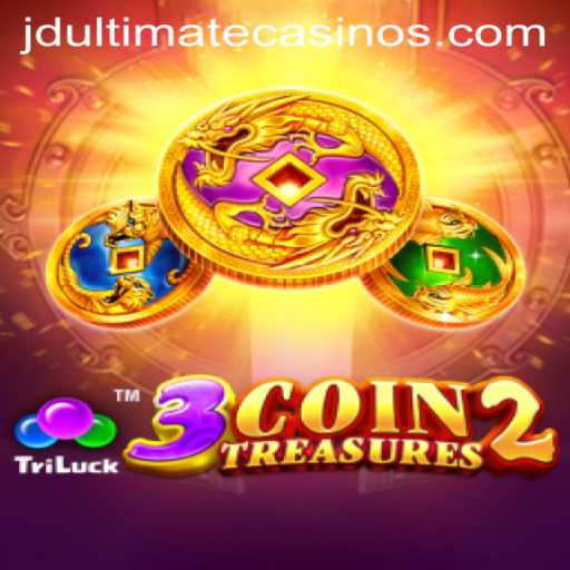 Discover the Thrills of 3CoinTreasures2: A Deep Dive into JD Ultimate