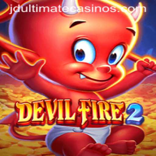 Unleashing the Thrills of DevilFire2 and JD Ultimate