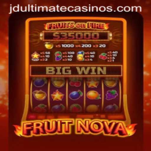 Discovering the Excitement of FruitNova: A Game-Changer in Interactive Entertainment with JD Ultimate