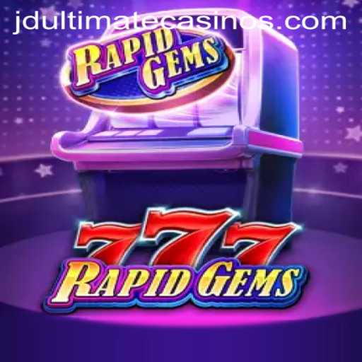 Exploring the Excitement of RapidGems777: The Ultimate Gaming Experience with JD Ultimate