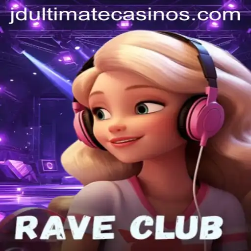 RaveClub: An Electrifying Gaming Experience Enhanced by JD Ultimate