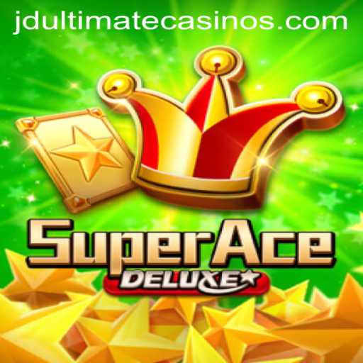 Exploring the Thrills of SuperAceDeluxe: A Journey Through JD Ultimate